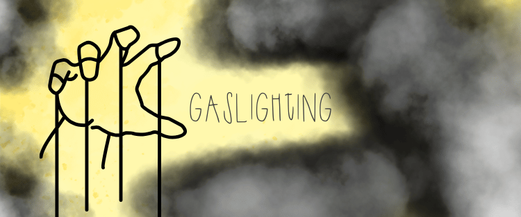 gaslighting
