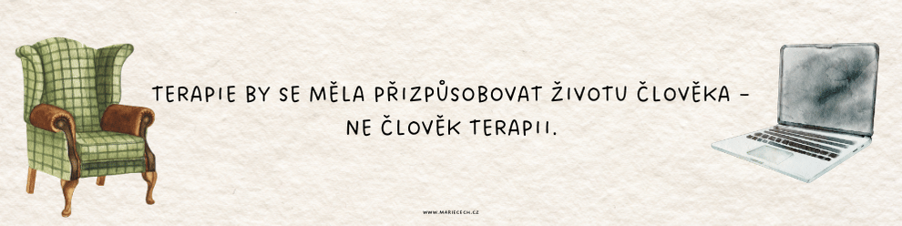 Hybridní terapie - Terapie by se měla přizpůsobovat životu člověka – ne člověk terapii